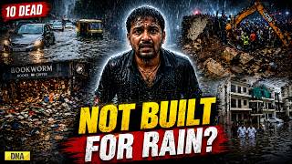Bengaluru Rains Expose India's Urban Failure | One Rain, 10 Dead | India Still Not Ready For Rains?