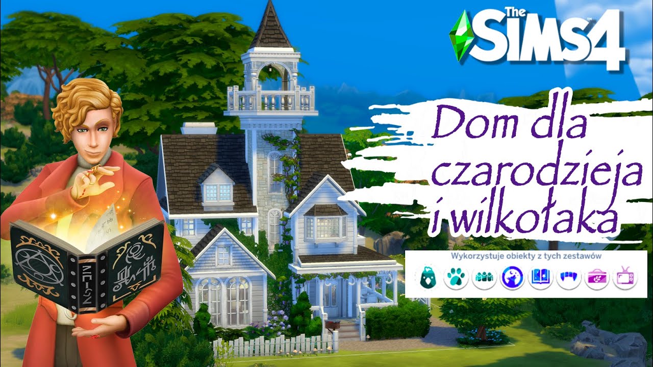 The Sims 4 Kod Na Czarodzieja Dom dla czarodzieja i wilkołaka - THE SIMS 4 - speed build - NO CC