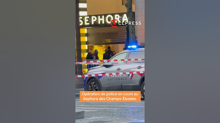 Evacuation du magasin Sephora des Champs-Élysées pour une opération de police et force Sentinelle
