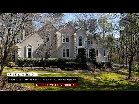4546 Spring Hill Ct, Douglasville, GA home video tour