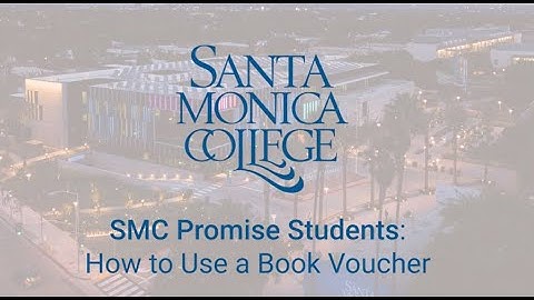 SMC Promise Students: How to Use a Book Voucher