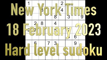 Sudoku solution – New York Times sudoku 18 February 2023 Hard level