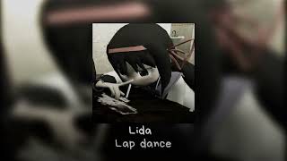 Lida-Lap dance (speed up)