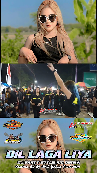 DJ PARTY DIL LAGA LIYA STYLE RIO DENKA TERBARU VIRAL #fyp #music #ceksound #riodenka #djterbaru #dj