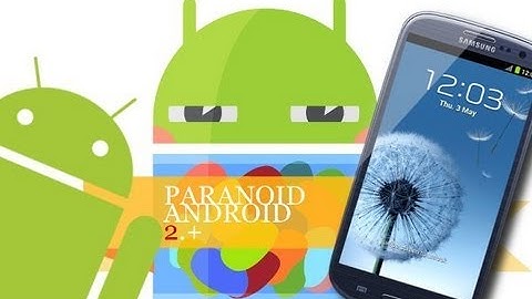 How to flash Jelly Bean ParanoidAndroid ROM on Samsung Galaxy S III