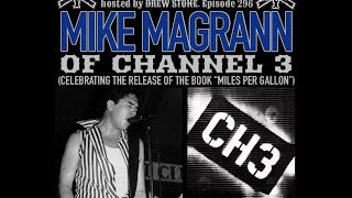 The NYHC Chronicles LIVE! Ep. #296 Mike Magrann (Channel 3)