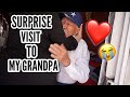 SURPRISE VISIT TO MY GRANDPA *emotional*