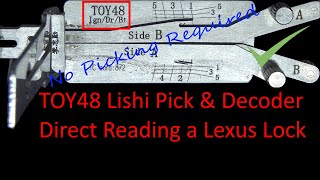 (457) TOY48 Lishi Direct Reading a Lexus Door Lock No Picking!!