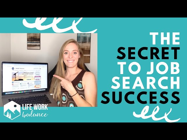 O*Net: The Key to your Job Search Success class=