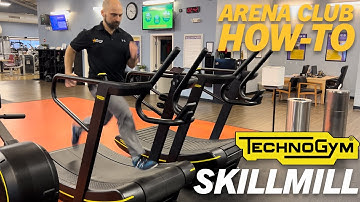 Arena Club How To - Stepping on to the TechnoGym Skillmill