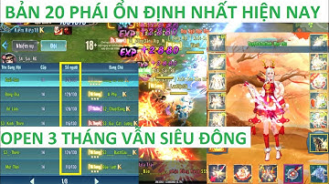 VLTK Mobile Lậu 2020 - Bản 20 Phái siêu ổn định cho AE chơi lâu dài - Open 3 tháng vẫn siêu đông