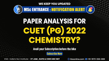 Complete CUET PG Chemistry Paper Analysis 2022 | Check Topic-wise Marks Every year