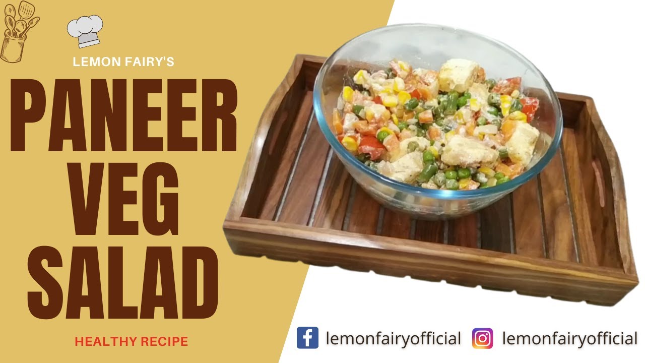 Paneer Veg Salad High Protein Salad Veg Lunch Or Dinner Recipe paneer-veg-salad-high-protein-salad-veg-lunch-or-dinner-recipe