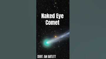 Naked Eye Comet | A6 Lemmon | Here