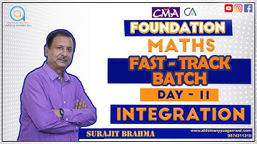 MATHS | LECTURE 11 | CA/CMA FOUNDATION FAST-TRACK BATCH | SURAJIT BRAHMA