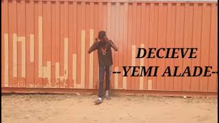 Yemi Alade - Deceive (Dance Cover) Ft Rudeboy //Bussy Boi