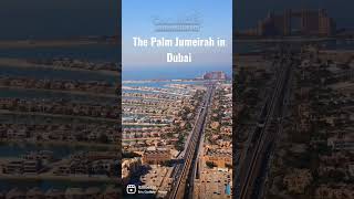 A view of the Palm Jumeirah in Dubai