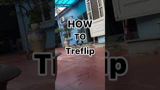 How to treflip đơn giản