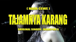 Tajamnya Karang - Nada Cewe (karaoke)