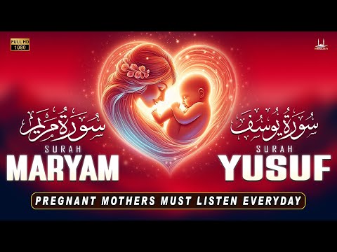 A Beautiful Recitation For Pregnancy SURAH YUSUF SURAH MARYAM Habibullah TV