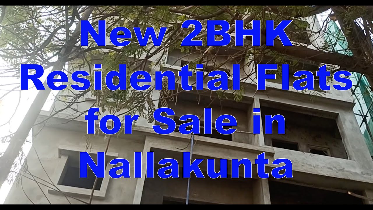 New 2BHK Flats for Sale in Nallakunta near Vidyanagar, Hyderabad. YouTube
