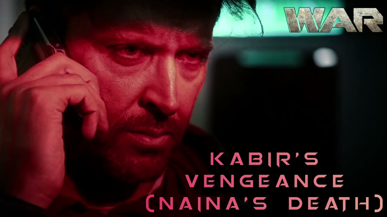 War-Kabir's Vengeance BGM-Naina's Death Theme-Unreleased Film Score-Hrithik-Sid A-YRF Spy Universe