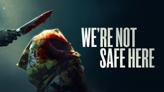 Echo Chamber - Film Reviews: We're Not Safe Here - YouTube