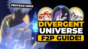 Divergent Universe Protean Hero Guide (F2P, EASY, FULL BREAKDOWN) | Build, Team, Strategy, AND MORE!