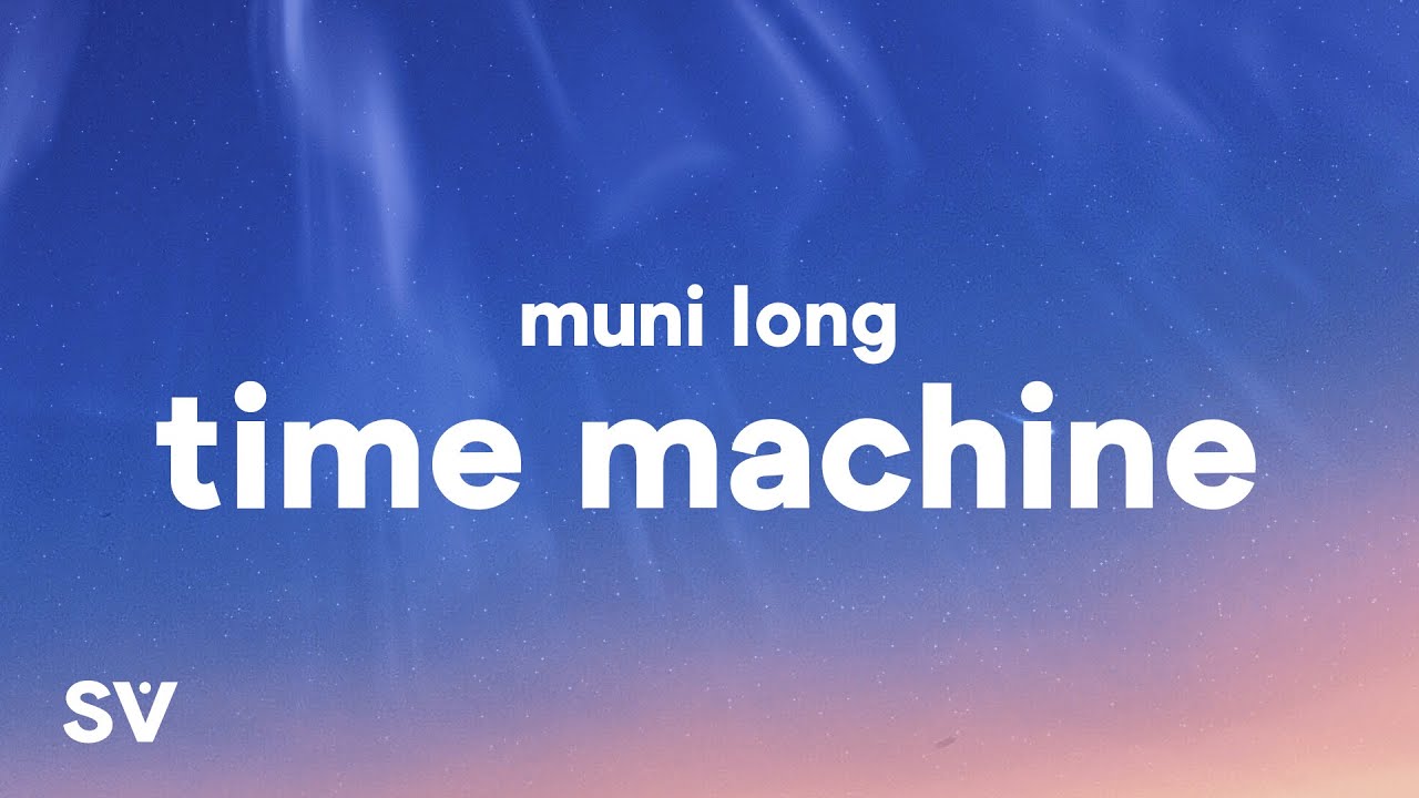 ⁣Muni Long - Time Machine (Lyrics)