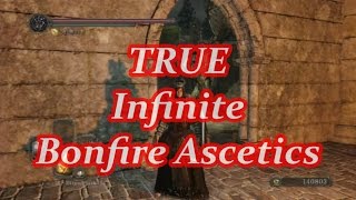 Dark Souls II True Infinite Bonfire Ascetics