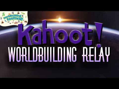 Kahoot Worldbuilding Relay