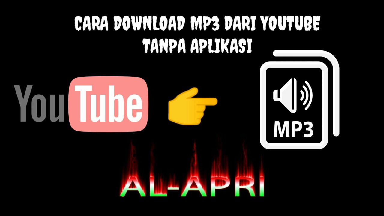 Cara Download MP3 dari Youtube tanpa Aplikasi - YouTube