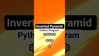 Inverted Pyramid Using Python Program | #pythonprogramming #pythontutorial #facts