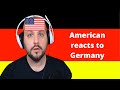 American reacts to Germany - Geography Now! Germany