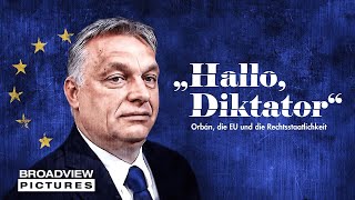 "Hello, Dictator" - Orbán, the EU and the rule of law
