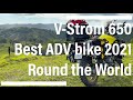 Why V-Strom 650 XT is the best adventure travel bike in 2021 for international motorcycle travel