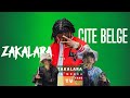 ZAKALA CITE BELGE AUDIO ZAKALA CITE BELGE AUDIO