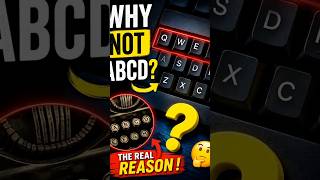 Why Not ABCD? 😳#shorts #keyboard #facts #technology #didyouknow #computer #typing #viralshorts #tech