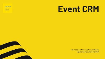 How to access files in Dryfta submitted by registrants and authors in Dryfta?