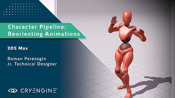 CRYENGINE Tutorial - Character Pipeline: Reorienting Animations (3DS Max)