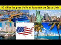 Top 10 ville les plus belle ville et luxueux des #États-Unis