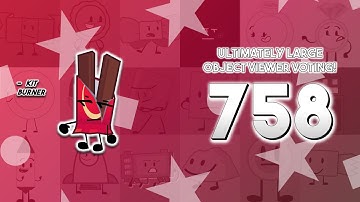 Ultimately Large Object Viewer Voting [Part 758]