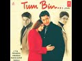 Tumhare Siwa Kuchh Na (Mp3 Song)