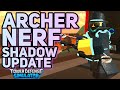 ARCHER NERFED &amp; OTHER GLITCHES - November TDS Shadow Updates