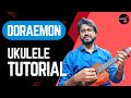 Doraemon Ukulele Tutorial | Zindagi Sawar Du Ukulele Chords | Title Track Of Doraemon | Subhro Paul