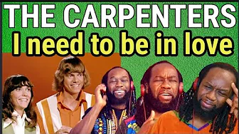 THE CARPENTERS - I need to be in love REACTION - First time hearing THE CARPENTERS - I need to be in love REACTION - First time hearing