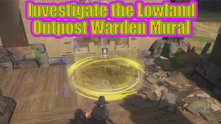 Investigate the Lowland Outpost Warden Mural | Mural of the Mechanical | Spellbreak Season 3 Investigate the Lowland Outpost Warden Mural | Mural of the Mechanical | Spellbreak Season 3