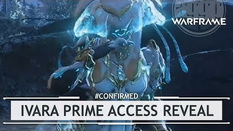 Warframe: Ivara Prime Access & New War Gameplay! - Devstream 133 [#confirmed]