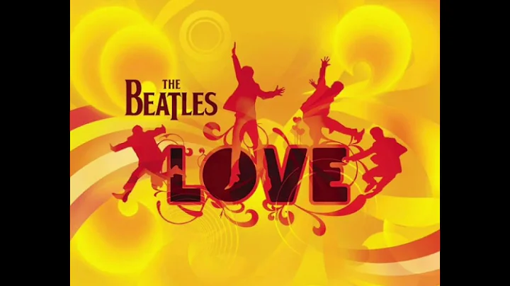 The Beatles - Love (Complete album)
