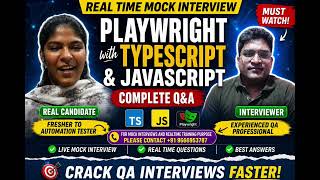 Playwright Automation Testing Mock Interview | TS &amp; JS Real Questions | Complete Q&amp;A | Live Mock
